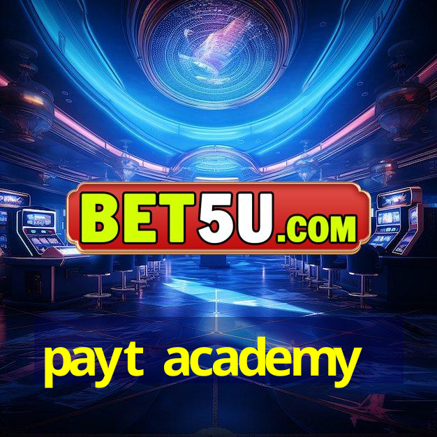 payt academy